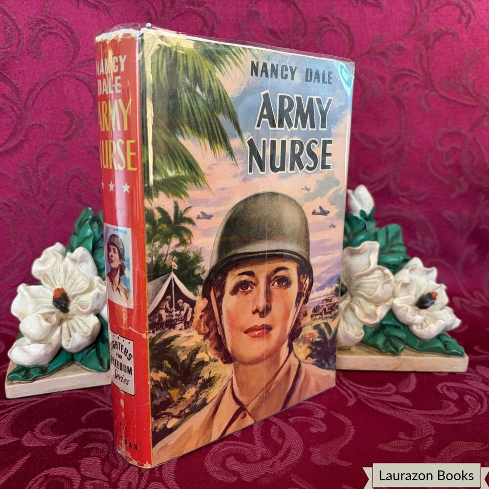 1944 Nancy Dale Army Nurse by Ruby L Radford, Illustrated WWII Book, Dust Jacket